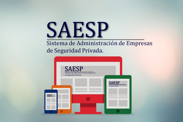 SAESP.- Sistema de Administración de Empresas de Seguridad Privada.